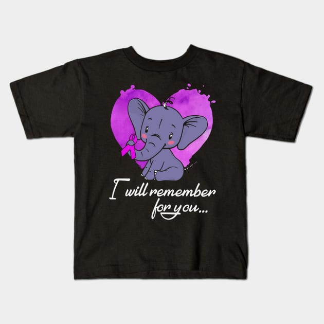 I Will Remember For You Elephant Alzheimers Awareness Peach Ribbon Warrior Kids T-Shirt by celsaclaudio506